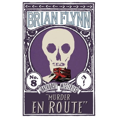 Murder en Route - by  Brian Flynn (Paperback)