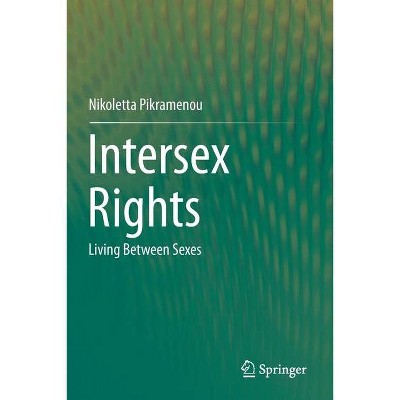 Intersex Rights - by  Nikoletta Pikramenou (Paperback)