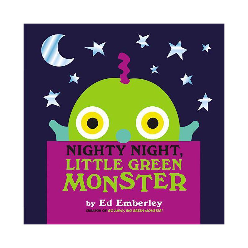 Nighty Night, Little Green Monster - by  Ed Emberley (Hardcover), 1 of 2
