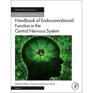Handbook of Endocannabinoid Function in the Central Nervous System - (Handbook of Behavioral Neuroscience) by  Olivier J Manzoni & Viviana Trezza - 1 of 1