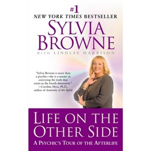 Life on the Other Side - by  Sylvia Browne & Lindsay Harrison (Paperback) - 1 of 1