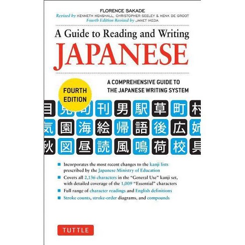 A Guide To Reading And Writing Japanese 4 Edition By Florence Sakade Paperback - 