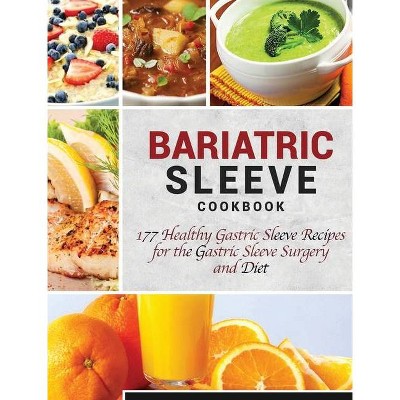 Bariatric Sleeve Cookbook - by  Luke Newman (Hardcover)