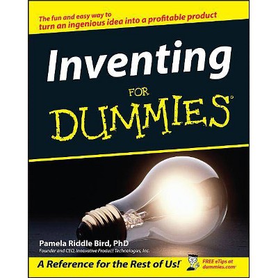 Inventing for Dummies - (For Dummies) by  Pamela Riddle Bird (Paperback)