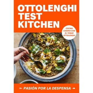 Ottolenghi Test Kitchen: Pasión Por La Despensa / Ottolenghi Test Kitchen: Shelf Love - by  Yotam Ottolenghi & Noor Murad (Paperback) - 1 of 1