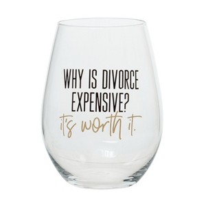 Totalee Gift Divorce. It’s Worth It. Glass Clear 18 oz - 1 of 2