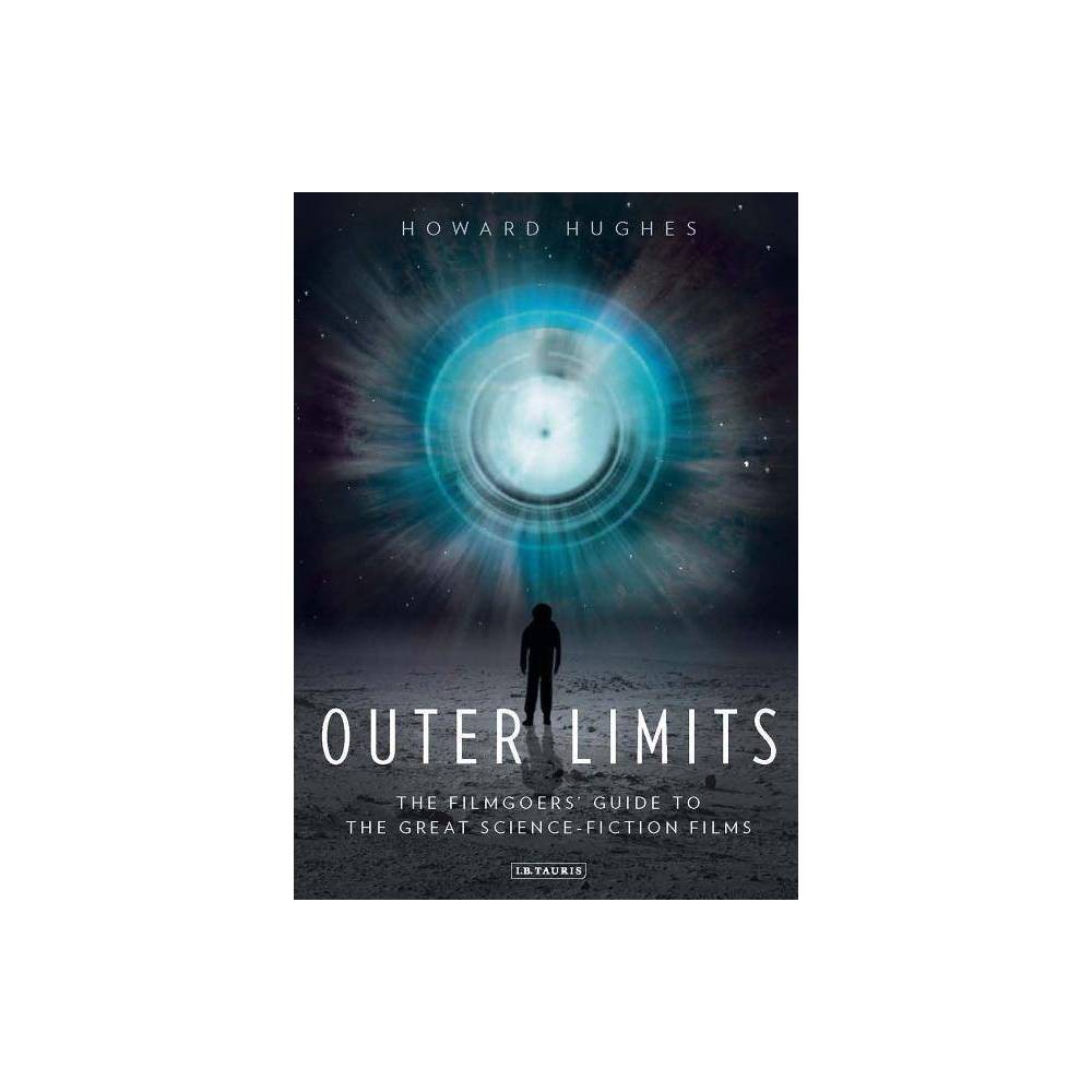 ISBN 9781780761664 product image for Outer Limits - by Howard Hughes (Paperback) | upcitemdb.com