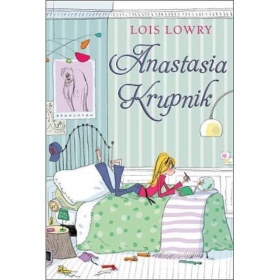 Anastasia Krupnik - (Anastasia Krupnik Story) by  Lois Lowry (Paperback)