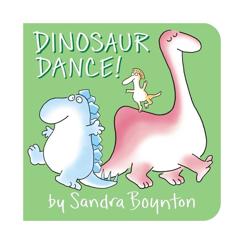 Dinosaur Dance! - By Sandra Boynton ( Board Book ), 1 of 2