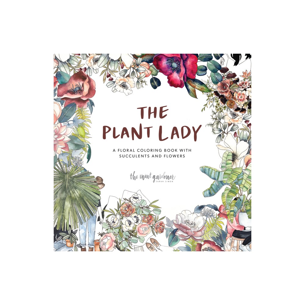 The Plant Lady - by Sarah Simon (Paperback)