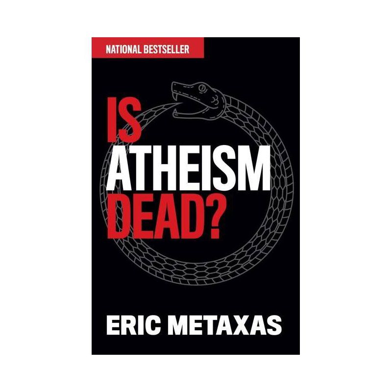 Is Atheism Dead? - by Eric Metaxas, 1 of 2