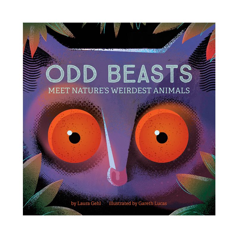 Odd Beasts - by  Laura Gehl (Board Book), 1 of 2