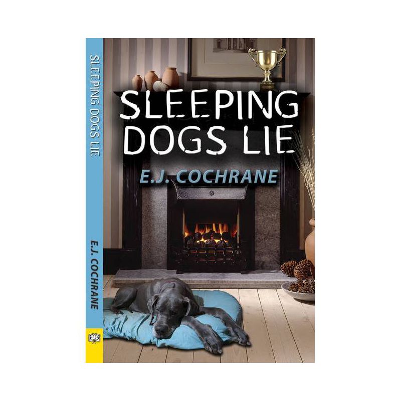 Sleeping Dogs Lie - (Matilda Smithwick Mystery) by  E J Cochrane (Paperback), 1 of 2