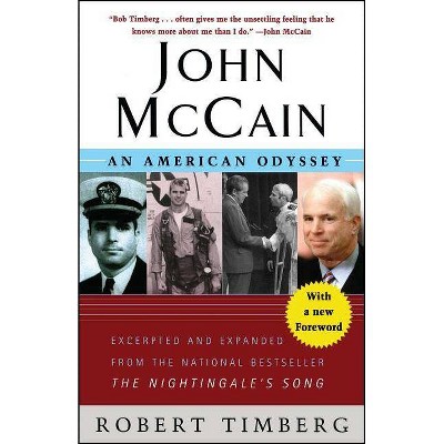 John McCain - by  Robert Timberg (Paperback)