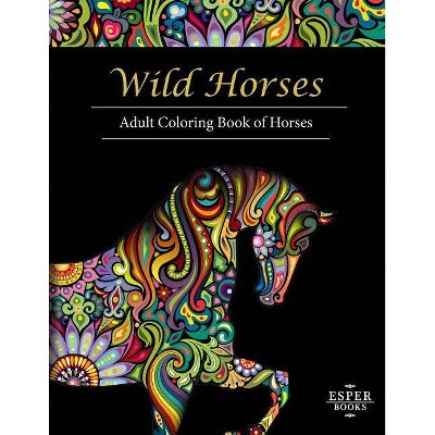 Wild Horses - by  Esper Books (Paperback)