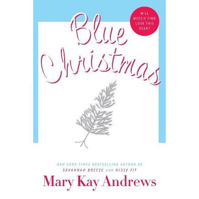 Blue Christmas - Large Print by  Mary Kay Andrews (Paperback)