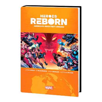 Heroes Reborn: America's Mighties Heroes Omnibus - by  Jason Aaron & Ryan Cady & Marc Bernardin & Steve Orlando (Hardcover)