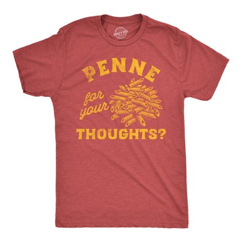 Мужские футболки Crazy Dog T-Shirts, Inc. Mens Funny T Shirts Penne for Your Thoughts Sarcastic Pasta Graphic Tee for Men - Crazy Dog Men's T Shirt For Foodies Red XL