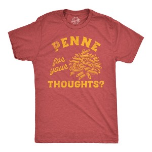 Mens Funny T Shirts Penne For Your Thoughts Sarcastic Pasta Graphic Tee For Men - Crazy Dog Men's T Shirt - 1 of 4