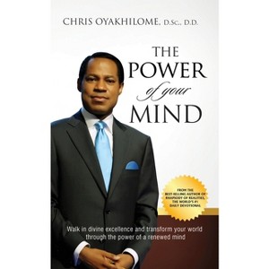 The Power of Your Mind - by  Chris Oyakhilome (Paperback) - 1 of 1