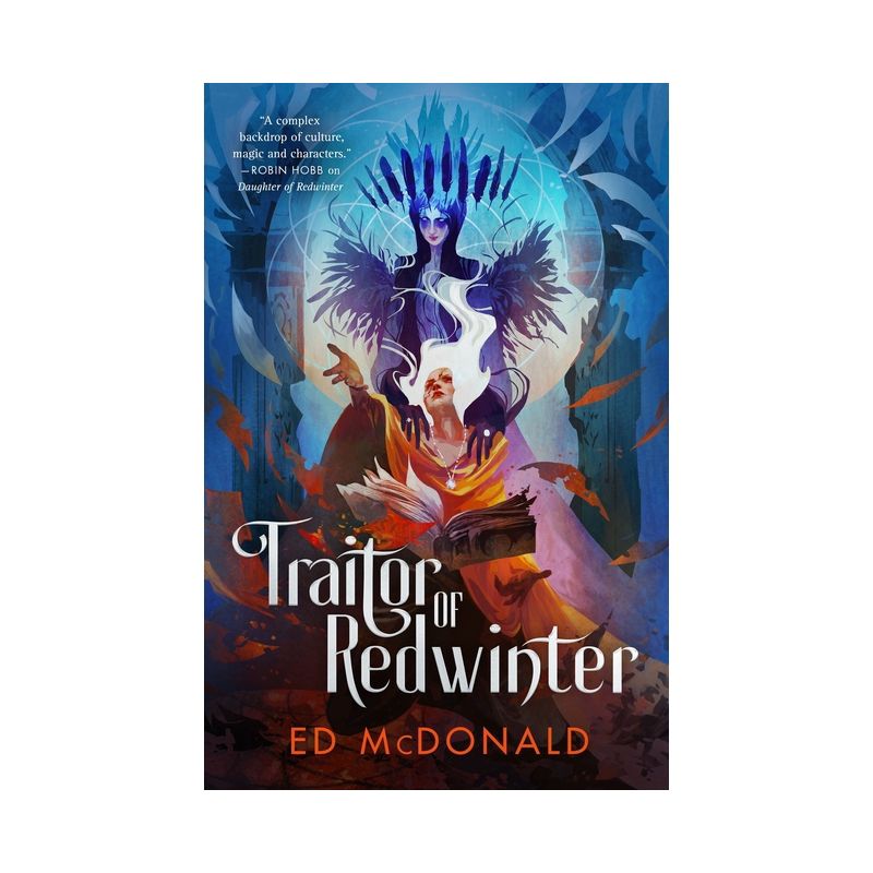 Traitor of Redwinter - (Redwinter Chronicles) by Ed McDonald, 1 of 2