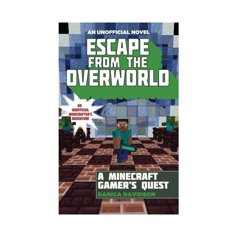 Escape From The Overworld - By Danica Davidson ( Paperback ), 1 of 2