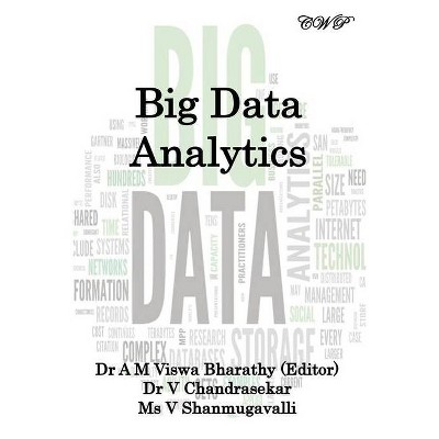 Big Data Analytics - by  V Chandrasekar & V Shanmugavalli (Paperback)