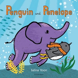 Penguin and Penelope - by  Salina Yoon (Hardcover) - 1 of 1