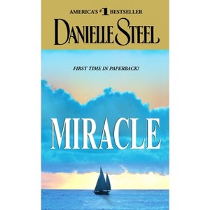 Miracle - by  Danielle Steel (Paperback) - 1 of 1