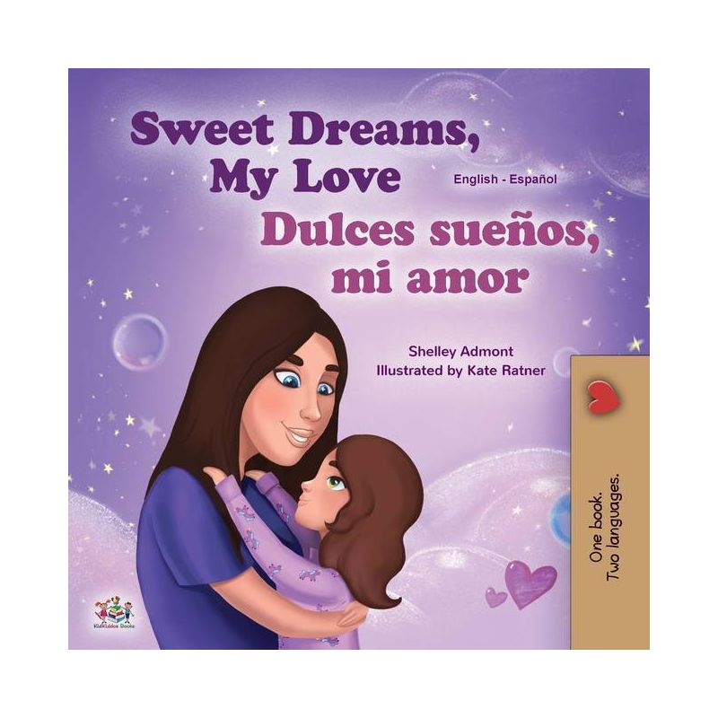 Sweet Dreams, My Love (English Spanish Bilingual Children's Book) - (English Spanish Bilingual Collection) Large Print (Paperback), 1 of 2