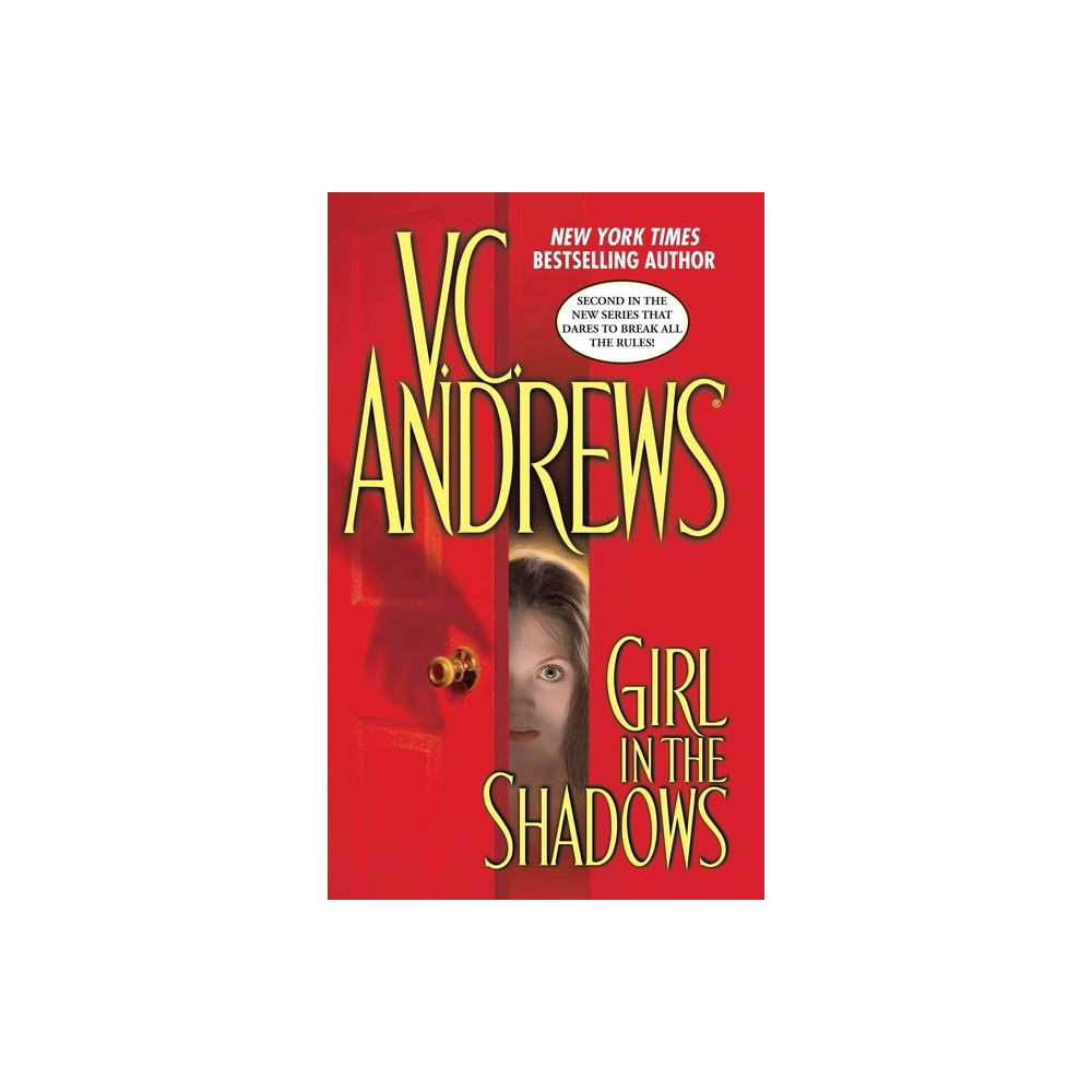 Girl in the Shadows - by V C Andrews (Paperback)