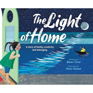 The Light of Home: A Story of Family, Creativity, and Belonging - by  Diana Farid (Hardcover) - 1 of 1