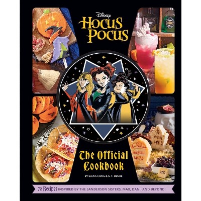 Hocus Pocus: The Official Cookbook - By Elena Craig & S T Bende (hardcover)  : Target