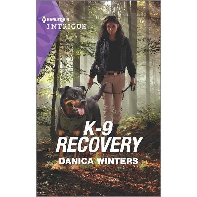 K-9 Recovery - (Stealth: Shadow Team) by  Danica Winters (Paperback)