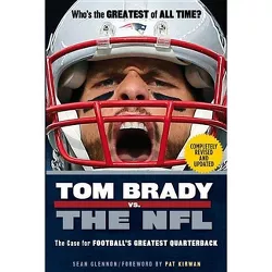 Tom Brady vs. the NFL - by  Sean Glennon (Paperback)