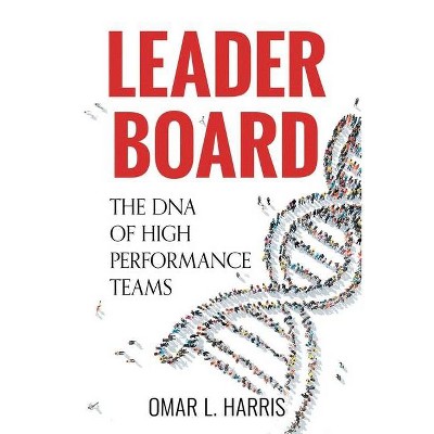 Leader Board - by  Omar L Harris (Paperback)