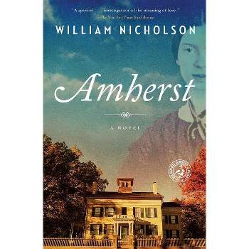 Amherst - by  William Nicholson (Paperback)