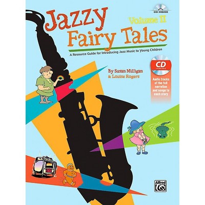 Alfred Jazzy Fairy Tales, Volume II - Book & CD