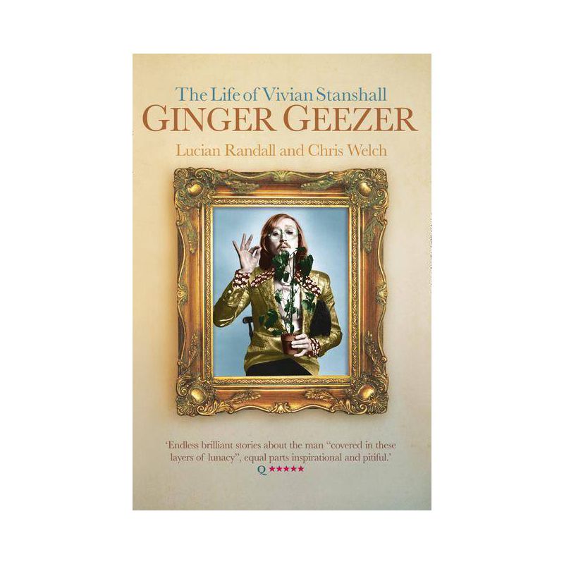 Ginger Geezer - by  Lucian Randall & Chris Welch (Paperback), 1 of 2