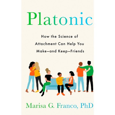 Platonic - By Marisa G Franco (hardcover) : Target