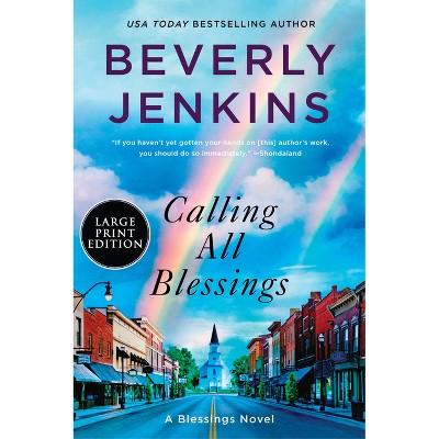 Calling All Blessings - Large Print by  Beverly Jenkins (Paperback)