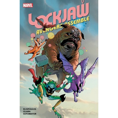 Lockjaw: Avengers Assemble - by  Chris Elopoulos & Audrey Loeb (Paperback)