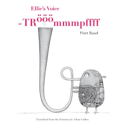 Ellie's Voice - by  Piret Raud (Hardcover)