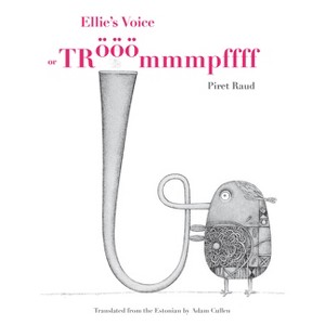 Ellie's Voice - by  Piret Raud (Hardcover) - 1 of 1