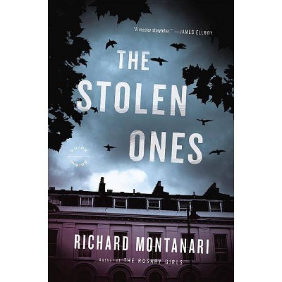 The Stolen Ones - (Byrne and Balzano) by  Richard Montanari (Paperback)