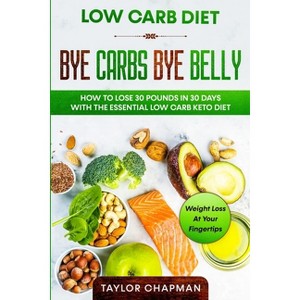 Low Carb Diet - by  Taylor Chapman (Paperback) - 1 of 1