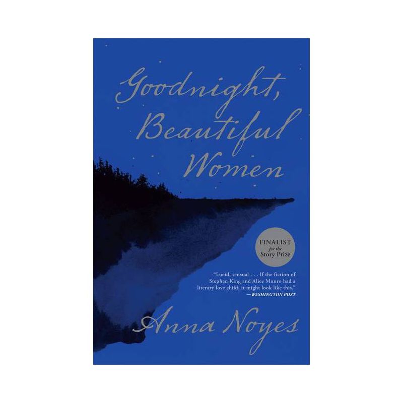 Goodnight, Beautiful Women - by Anna Noyes, 1 of 2