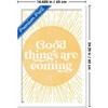 Trends International Good Things Are Coming Framed Wall Poster Prints - 3 of 4