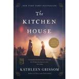 The Kitchen House (Paperback) by Kathleen Grissom