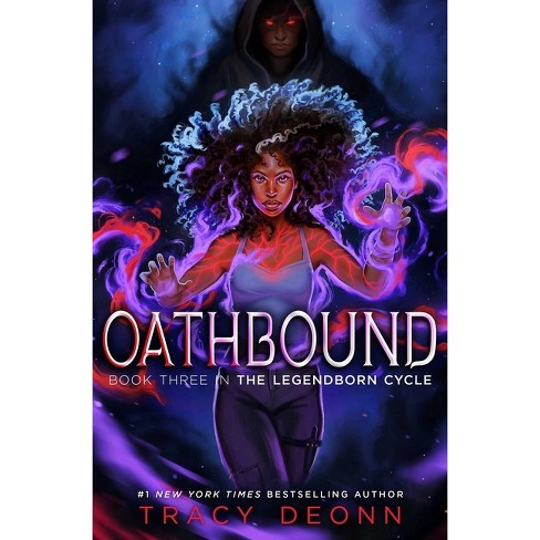 Oathbound - (the Legendborn Cycle) By Tracy Deonn (hardcover) : Target